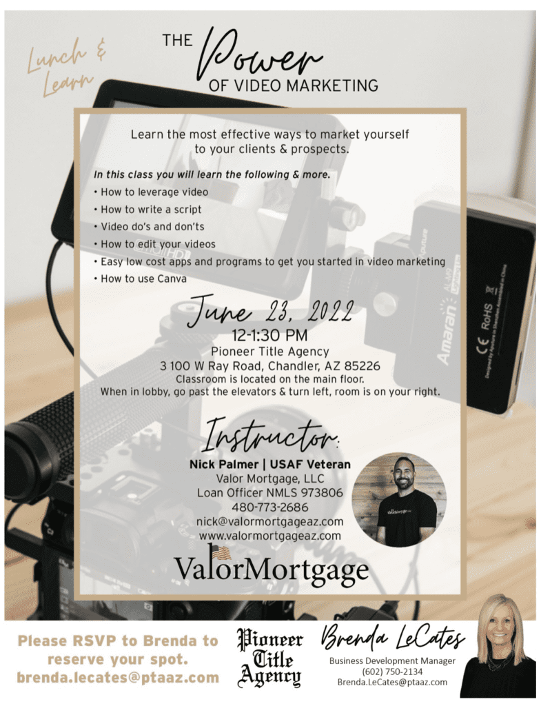 The power of Video Marketing Flyer
In this class you will learn the following and more:
How to leverage video, how to write a script, video do's and don'ts, how to edit your videos, easy low cost apps and programs to get you started in video marketing, how to use canva.